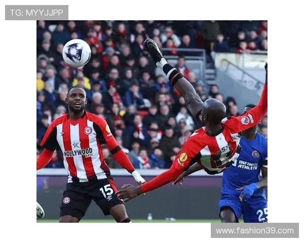 布伦特福德防守体系本赛季表现稳健,结构清晰且竞争力增强 布伦特福德防守体系本赛季表现稳健,结构清晰且竞争力增强
