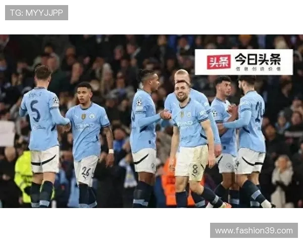 曼城强强对话统治力下滑，表面强势难掩争冠形势承压